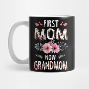 first mom now grandmom Mug